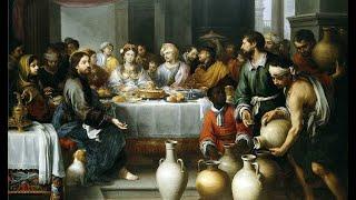 Wedding at Cana: The Link to Creation, Last Supper, & the Cross