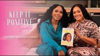 Marinating Over Activating with Sarah Jakes Roberts