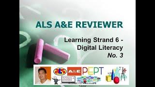 Video 29 - ALS A&E REVIEWER   LS6 - DIGITAL LITERACY No  3