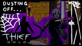 Dusting Off THIEF GOLD