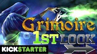 Grimoire - First Look