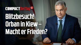 Blitzbesuch! Orban in Kiew - Macht er Frieden?