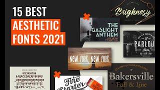 15 Best Aesthetic Fonts 2021