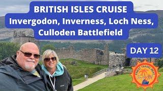 Port Guide: Inverness, Invergordon, Loch Ness, Culloden Battlefield