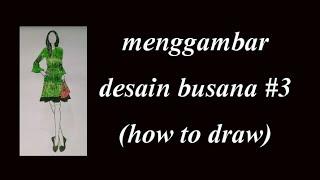 how to draw : model busana #3