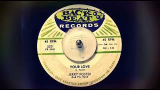 TEEN Jerry Foster - Your Love (1958)