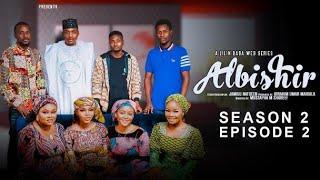 ALBISHIR | SEASON  2 | Episode 2  | with original subtitle