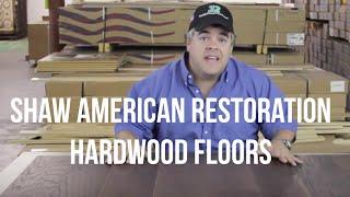 Shaw American Restoration Hardwood Floor - ReallyCheapFloors.com Sample Series