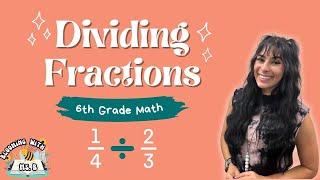 HOW  TO DIVIDE FRACTIONS //Keep, Change, Flip