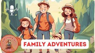 Family Adventures Part 3 | Bedtime Stories For Kids in English Collection @KDPStudio365