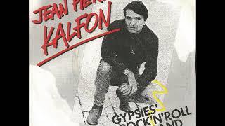 JEAN PIERRE KALFON "Gypsies rock'n roll band"