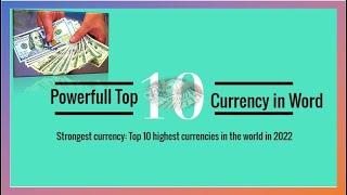 Top Powerful Currency In the Word