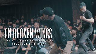 (197 Media) On Broken Wings - Live at For the Children 2024