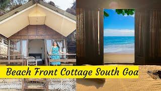 Best resort in South Goa |Beach facing cottage| Agonda Beach|4k