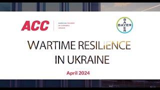 Wartime Resilience in Ukraine. Bayer