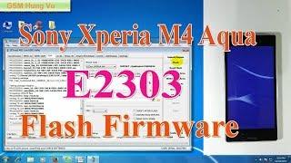 Flash Firmware Sony M4 Aqua E2303 by Setool box ok.