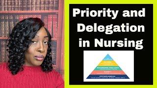 Priority and Delegation in Nursing