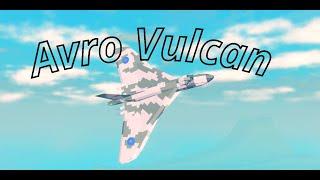 Avro Vulcan (Plane crazy)