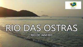 RIO DAS OSTRAS - RIO DE JANEIRO BRASIL (Canal Turismo na Espanha)