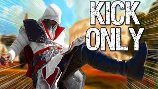 Can You Beat Assassins Creed: Brotherhood By Just Kicking?