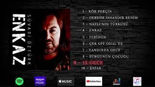 '13 GECE' l Süvari Öztürk (Official Album Audio 2022)