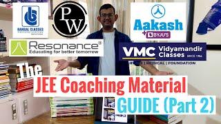 The Ultimate JEE Study Material GUIDE: PhysicsWallah vs Aakash vs Reso vs Bansal vs VMC (PART 2)