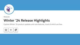 Winter '24 Release Highlights Trailhead || Trailhead Salesforce