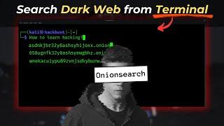 How Hackers Search Dark Web from Terminal