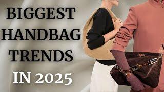 Biggest handbag trends in 2025