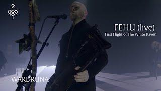 Wardruna - Fehu (First Flight of the White Raven Live Version)