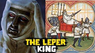 The Leper King - Baldwin IV of Jerusalem - Great Personalities - See U in History