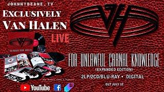 Exclusively Van Halen News: LIVE! For Unlawful Carnal Knowledge (Expanded Edition) #UNBOXING 7/16/24