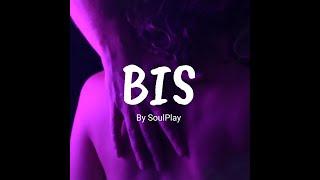 SoulPlay - BIS (Videoclipe Oficial)