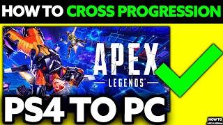 How To Cross Progression Apex Legends PS4 to PC (2025) - Step by Step