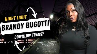 Brandy Bugotti talks downlow men vs stealth trans