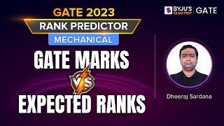 GATE 2023 Mechanical Engineering (ME) | GATE Marks Vs Expected GATE Rank | BYJU'S GATE