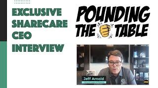 Sharecare CEO Jeff Arnold Interview on the Pounding the Table Podcast