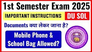 DU SOL 1st Semester Exam Important Instructions January 2025 | Sol 1st Semester Exam Guidelines 2025