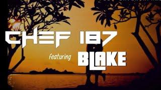 Chef 187 ft Blake - Nobody (Lyrics)