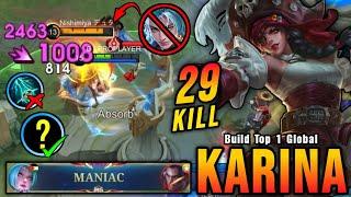 29 Kills + MANIAC!! Best Karina One Hit Build and Emblem!! - Build Top 1 Global Karina ~ MLBB