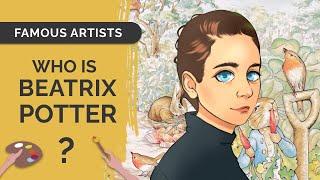 Fun Facts About Illustrator BEATRIX POTTER: Artist Bio + Speedpaint