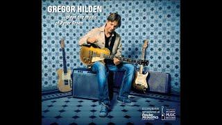 Gregor Hilden "...plays the music of Peter Green" (CD & 2-LP Vinyl Set)