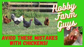 Mistakes to Avoid When Starting Out With Chickens on the Hobby Farm