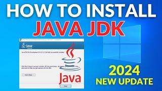 How to install Java JDK 22 on Windows 10  [ 2024 Update ]