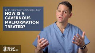 How is a cavernous malformation treated? | Boston Children’s Hospital