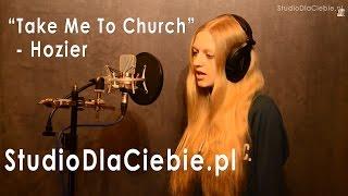 Take Me To Church - Hozier (cover by Paula Brzóska)