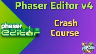 Phaser Editor v4 Beginner's Guide: Make Games Fast with Phaser 3!