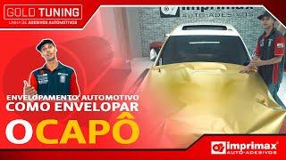 TUTORIAL DE ENVELOPAMENTO AUTOMOTIVO | APLICAÇÃO NO CAPÔ