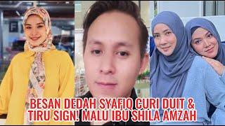 Besan Dedah Syafiq Curi Duit & Tiru Sign! Malu Ibu Shila Amzah