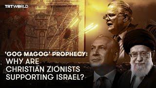 How do Christian Zionists use the 'Gog-Magog' prophecy to support Israel?